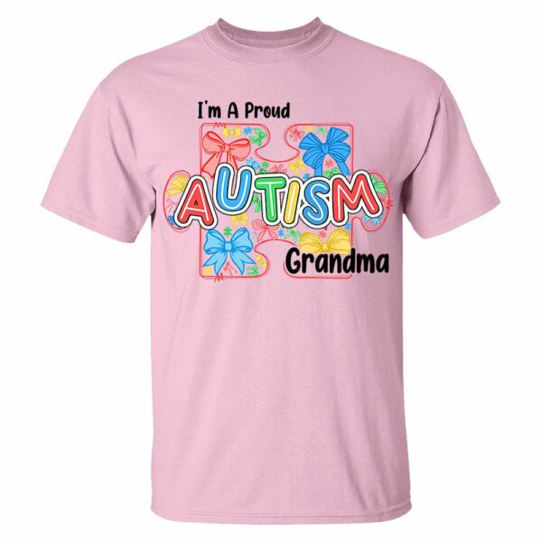 Im A Proud Grandma Love Heart Autism Awareness Puzzle Autism - Personalized Shirts - Image 8
