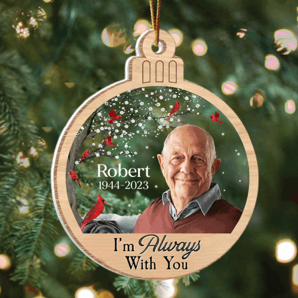I'm Always With You - Personalized Custom 2 Layered Mix Ornament - Image 3