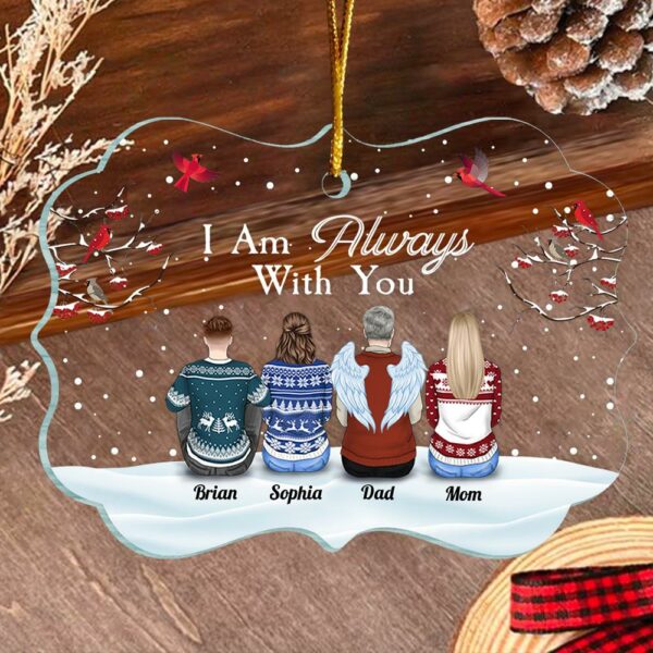 I'm Always With You - Personalized Transparent Ornament - Image 3