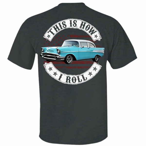 I'm Not Old I'm Classic Funny Car Graphic Personalized Car's Photo Shirt vr2 - Image 3