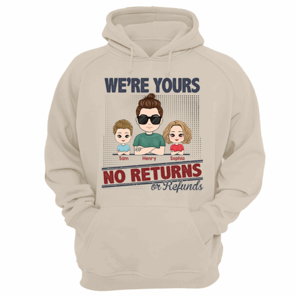 I'm Yours No Returns Or Refunds, Personalized Shirt For Mom Dad - Image 12