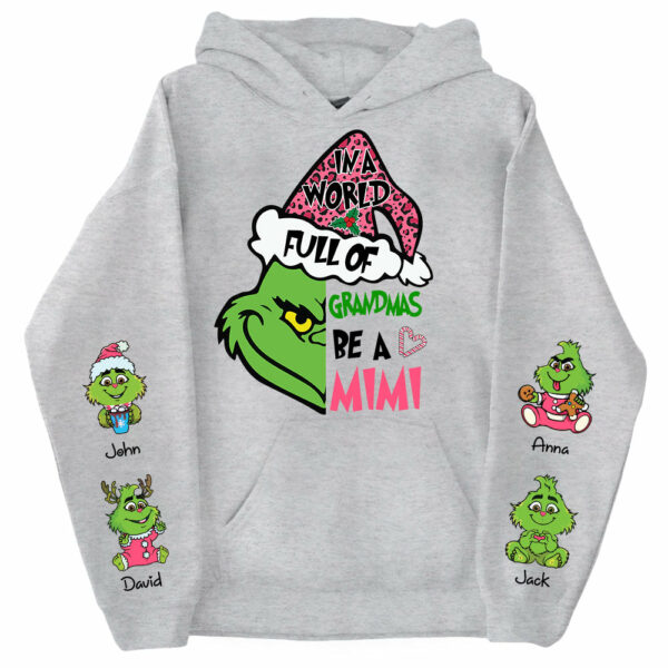 In A Full World Of Grandmas Be A Mimi - Custom Nickname Grandma Shirt With Kids Name Vr2 - Image 10