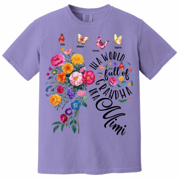 In A World Full Of Grandmas Be A Mimi - Custom Floral Shirt For Grandma NA04 - Image 14