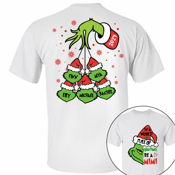 In A World Full Of Grandmas Be A MIMI Shirt - Custom Shirt For Grandma With Kids Name On Back NA04 - Image 3