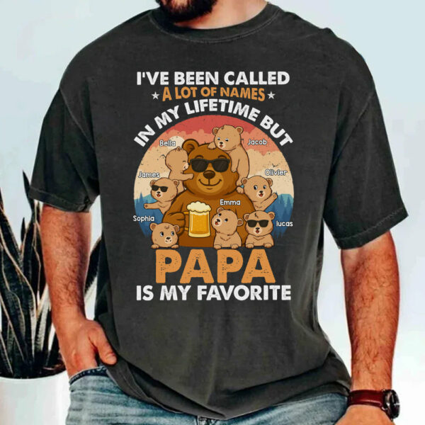 I've Been Called Shirt, Personalized Papa Bear Shirt, Gift For Dad, Grandpa A2110