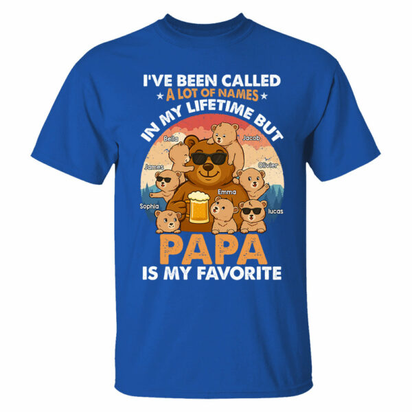 I've Been Called Shirt, Personalized Papa Bear Shirt, Gift For Dad, Grandpa A2110 - Image 4
