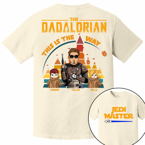 Jedi Master - The Dadalorian This Is The Way - Personalized Back Print Shirt For Dad - Image 9