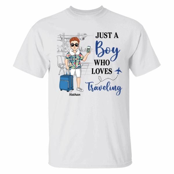 Just A Boy Who Loves Traveling - Custom Shirt For Traveling Girl NA04 - Image 2