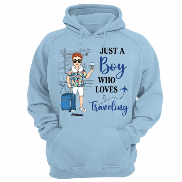 Just A Boy Who Loves Traveling - Custom Shirt For Traveling Girl NA04 - Image 13