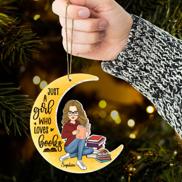 Just A Girl Who Loves Books Personalized Acrylic Ornament For Books Lover - Image 6