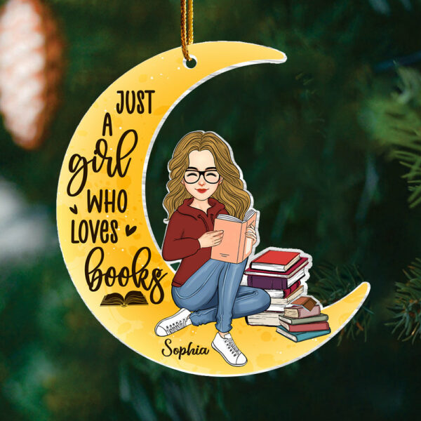 Just A Girl Who Loves Books Personalized Acrylic Ornament For Books Lover - Image 5