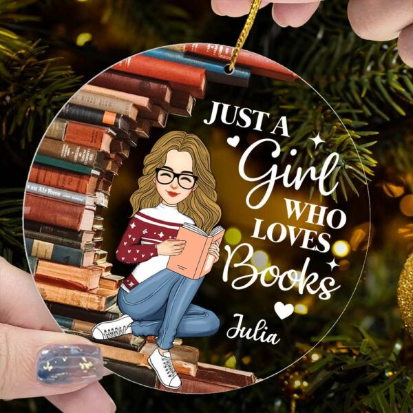 Just A Girl Who Loves Books Personalized Ornament Custom Gift For Books Lover, Reading Lovers - Image 2