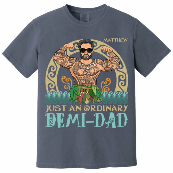 Just An Ordinary Demi - Dad Personalized Shirt Gift For Father's Day Do98 - Image 10