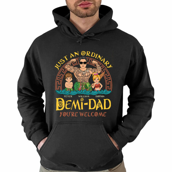 Just An Ordinary Demi - Dad Personalized Shirt Gift For Father's Day K1702 - Image 5