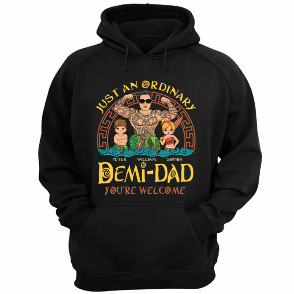 Just An Ordinary Demi - Dad Personalized Shirt Gift For Father's Day K1702 - Image 4