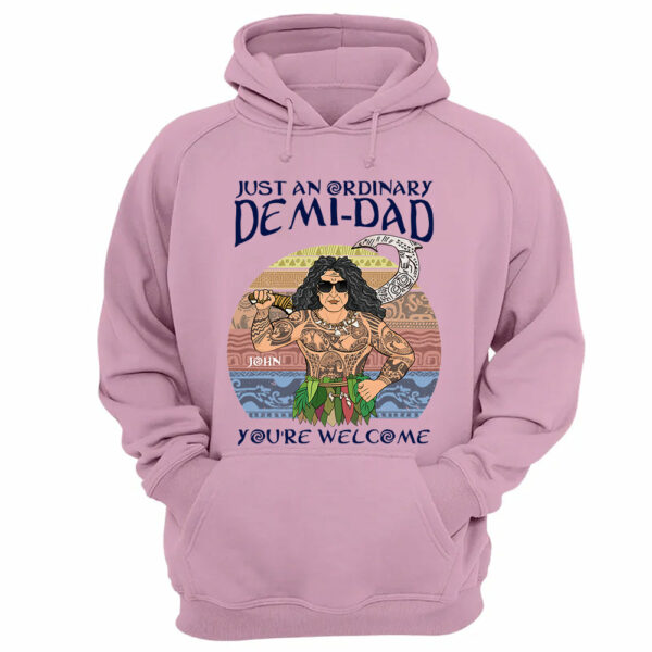Just An Ordinary Demi Dad Personalized Shirt For Dad - Father's Day Gift - Image 9