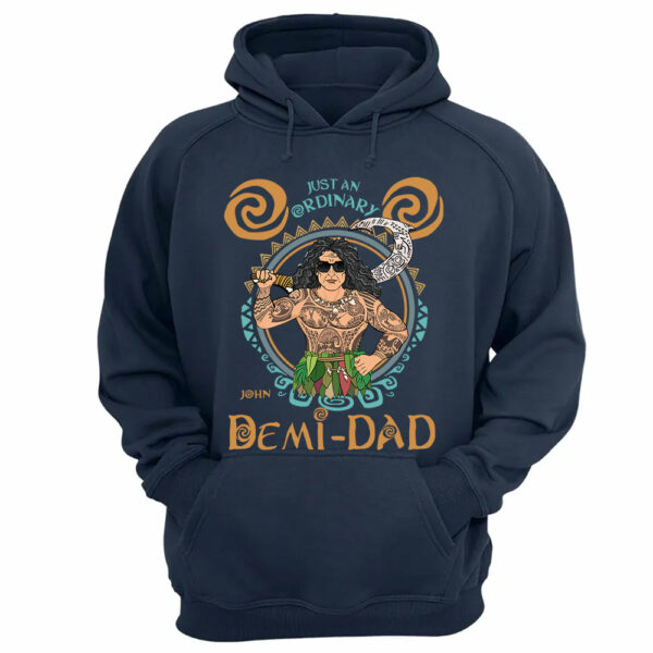 Just An Ordinary Demi Dad Personalized Shirt For Dad - Father's Day Gift - Image 13