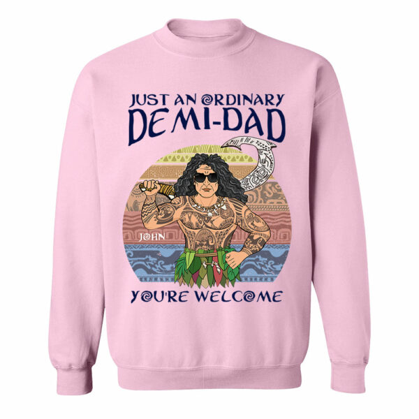 Just An Ordinary Demi Dad Personalized Shirt For Dad - Father's Day Gift - Image 13