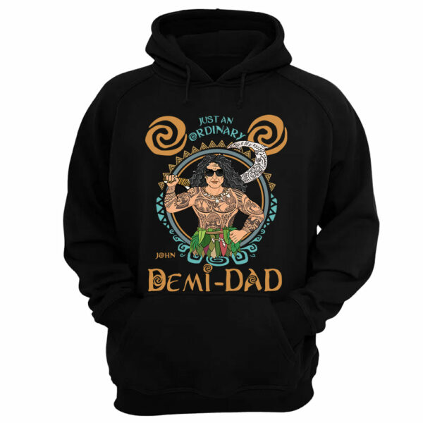 Just An Ordinary Demi Dad Personalized Shirt For Dad - Father's Day Gift - Image 12