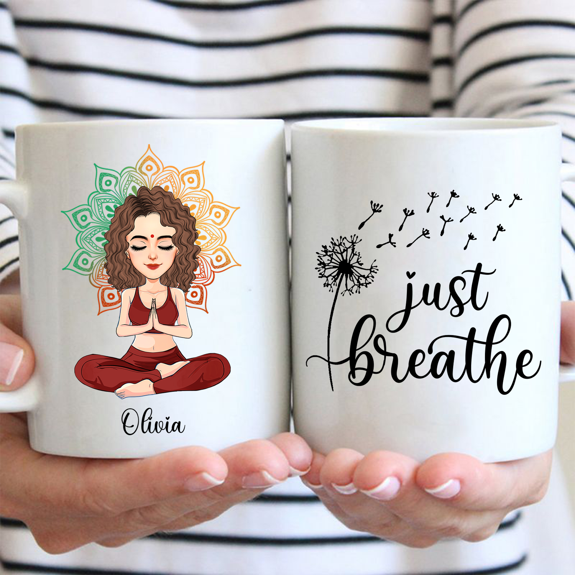 Just Breathe - Love Yourself - Be Free My Girl - Personalized Mug For Yoga Lovers NA04