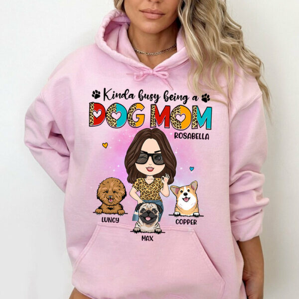 Kinda Busy Being A Dog Mom Personalized Shirt for Dog Mom Cute Gift For Dog Lover H2511 - Image 11