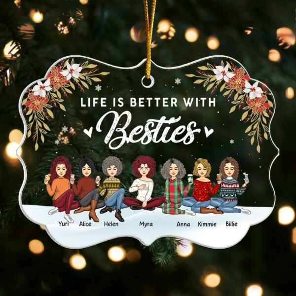 Life Is Better With Besties Sister Sistas Personalized Acrylic Ornament - Image 4