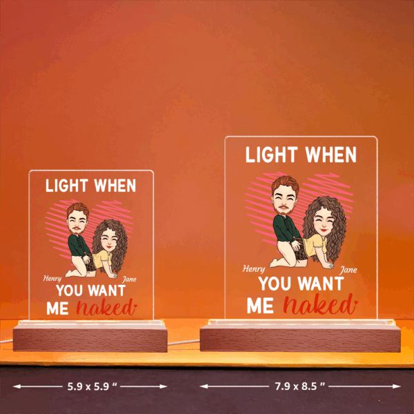 Light When You Want Me Naked - Custom LED Light For Couples - Cute Personalized Standing Light - Image 5