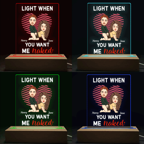 Light When You Want Me Naked - Custom LED Light For Couples - Cute Personalized Standing Light - Image 4
