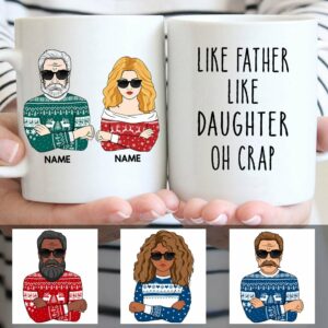 Like Father Like Daughter Oh Crap Mug For Father and Daughter