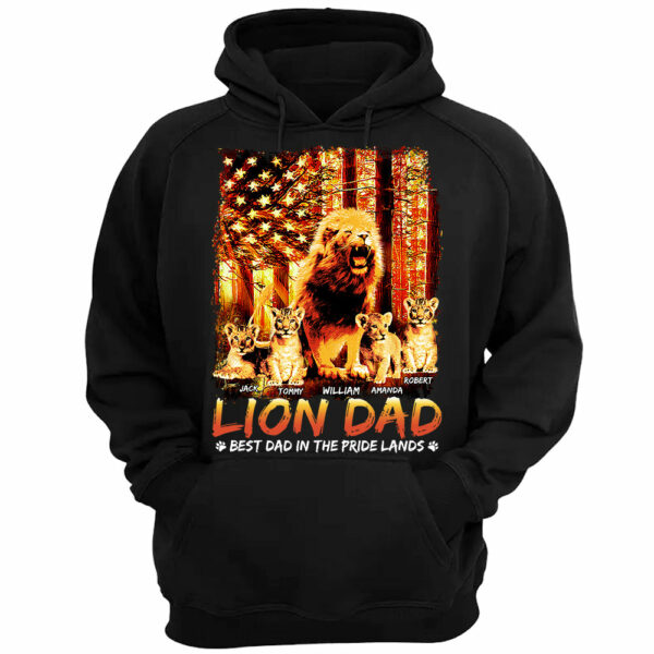 Lion Dad Best Dad In The Pride Lands The Sun American Flag Personalized Shirt For Dad Grandpa Father's Day Gift H2511 - Image 3