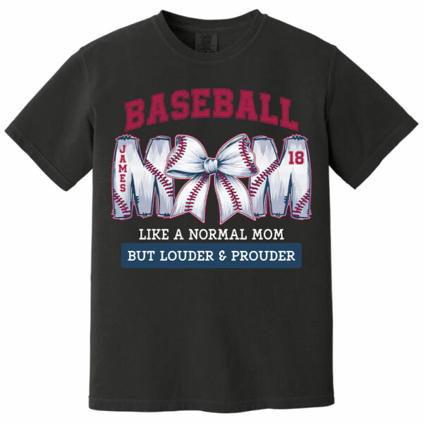 Loud and Proud Baseball Mom, Personalized Baseball Shirt, Gift For Baseball Lover A2110 - Image 8