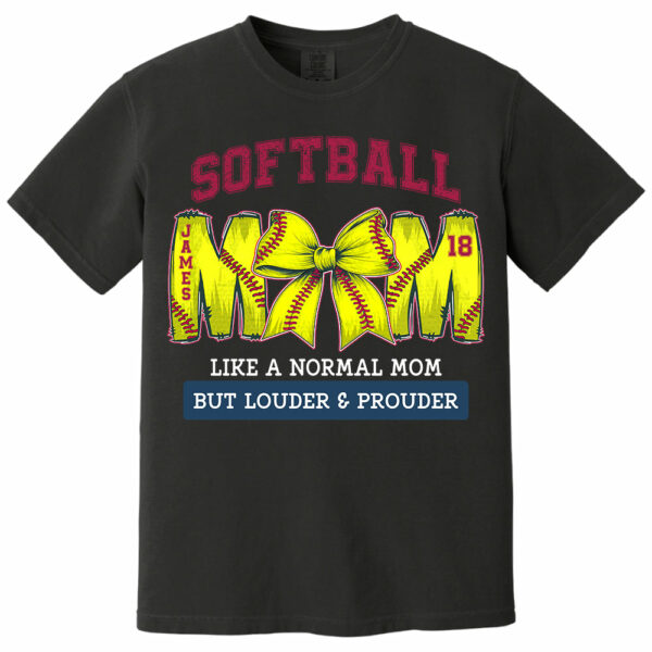 Loud and Proud Softball Mom, Personalized Softball Shirt, Gift For Softball Lover A2110 - Image 11