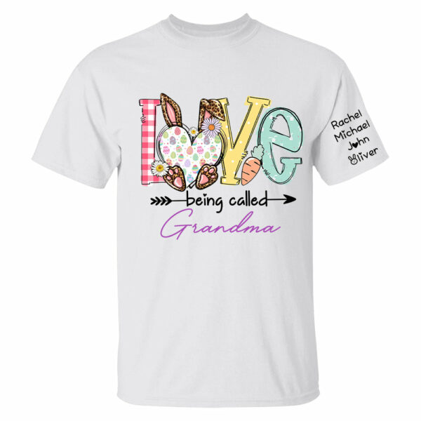 Love Being Called Grandma - Personalized Shirt For Grandma, Easter Day Shirt - Image 4