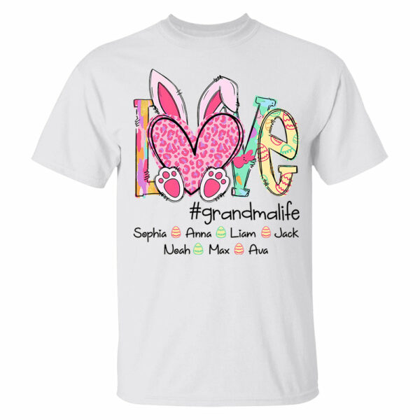 Love Grandmalife - Personalized Shirt For Nana Mimi Gigi - Cute Family Gifts Easter NA04 - Image 2