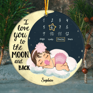 Love You To The Moon ... And Back Personalized Babyâ€™s First Christmas Ornament - TT01