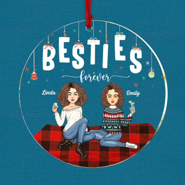 Luxury Ornament Besties Forever - Personalized Acrylic Ornament Gift For Besties, Best Friends - Image 5