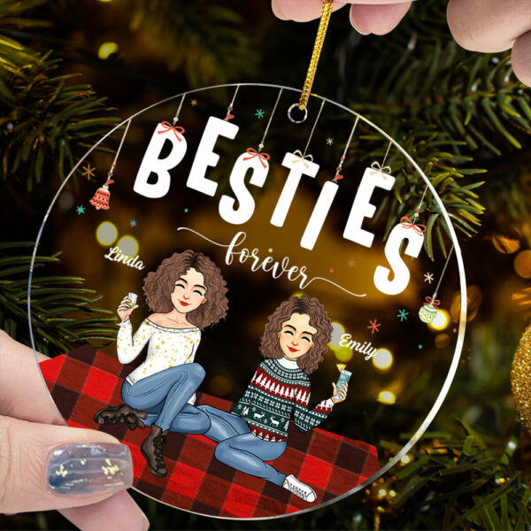 Luxury Ornament Besties Forever - Personalized Acrylic Ornament Gift For Besties, Best Friends - Image 4
