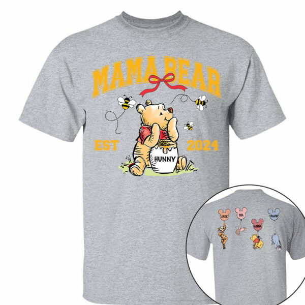 Mama Bear - New Mom Shirt - Mother's Day - Custom Nickname and Kid T1807 - Image 5