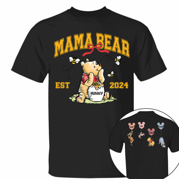 Mama Bear - New Mom Shirt - Mother's Day - Custom Nickname and Kid T1807 - Image 4
