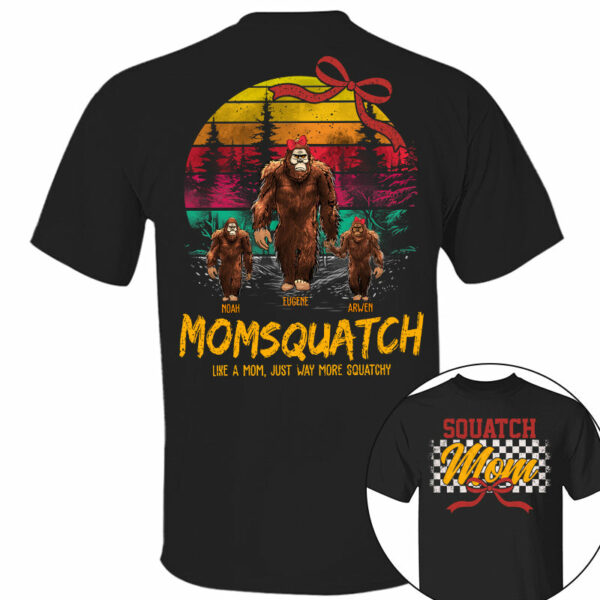 Mamasquatch, Like A Grandma, Just Way More Squatchy - Custom Nickname and Kid - Personalized Vintage Shirt T1807 - Image 2