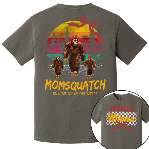 Mamasquatch, Like A Grandma, Just Way More Squatchy - Custom Nickname and Kid - Personalized Vintage Shirt T1807 - Image 14