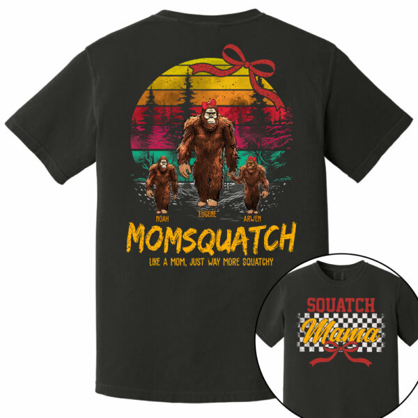 Mamasquatch, Like A Grandma, Just Way More Squatchy - Custom Nickname and Kid - Personalized Vintage Shirt T1807 - Image 6