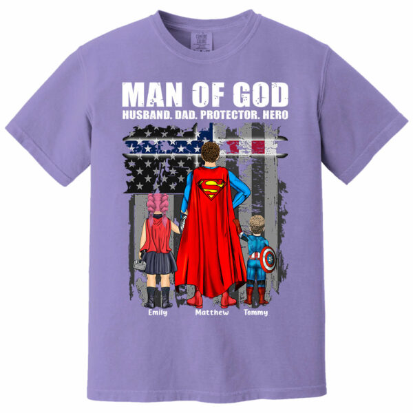 Man Of God Husband Dad Protector Hero, Gift For Dad, Personalized Shirt T1807 - Image 15
