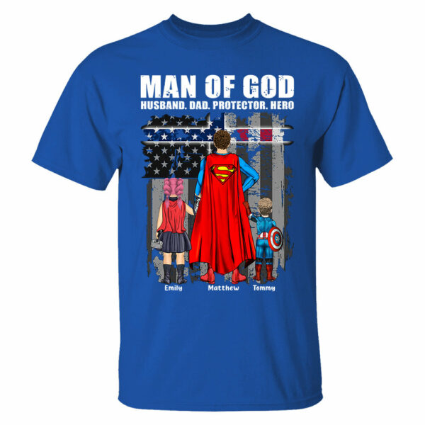 Man Of God Husband Dad Protector Hero, Gift For Dad, Personalized Shirt T1807 - Image 3