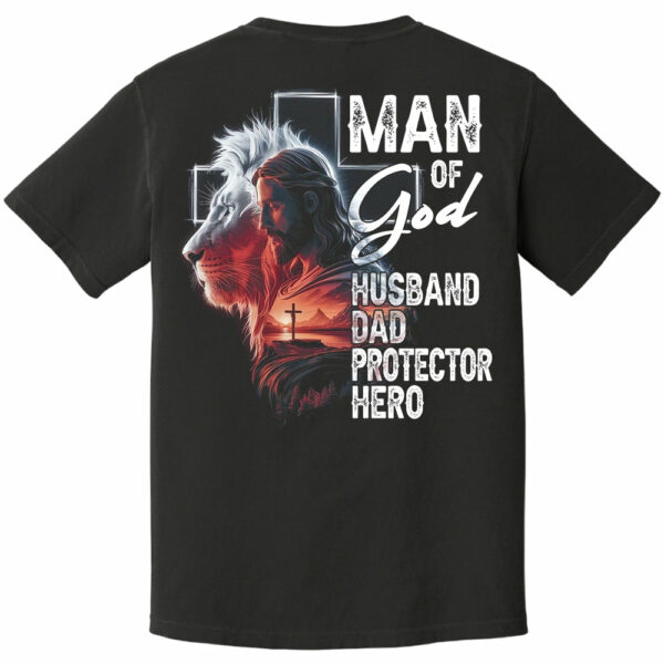 Man Of God Husband Dad Protector Hero, Personalized Shirt Gift For Dad, Father's Day Gift Do98 - Image 2