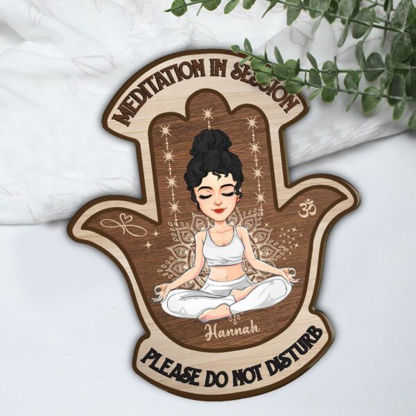 Meditation In Session, Please Do Not Disturb - Custom Door Hanger For Yoga Lovers, Cute Girls Love Yoga NA04 - Image 7