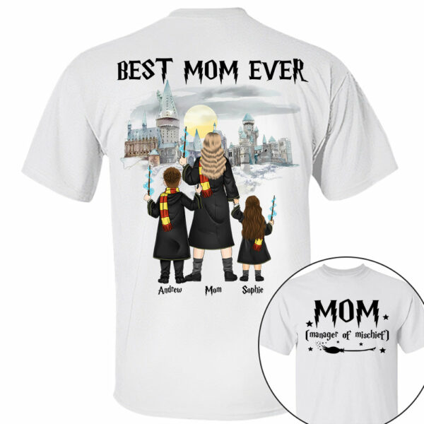 Mom Manager of Mischief, Best Mom Ever Wizard School - Personalized Shirt For Mom DO98 - Image 3