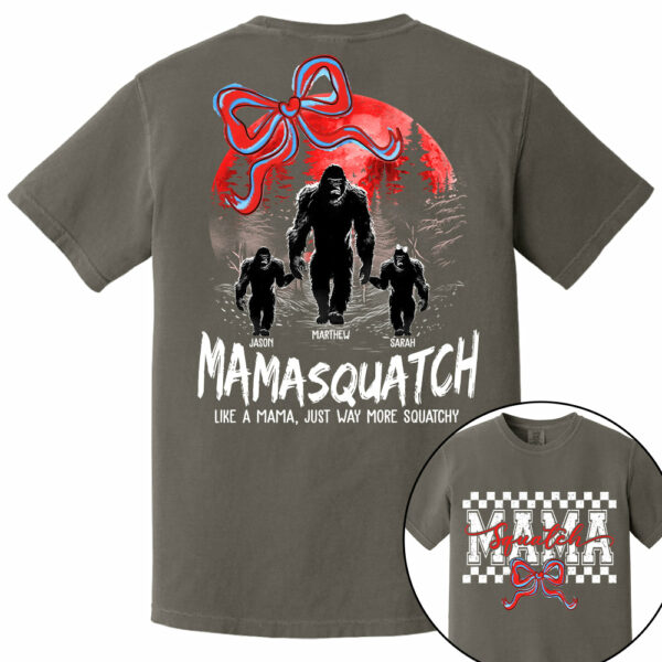 Momsquatch, Like A Grandma, Just Way More Squatchy, Bigfoot, Personalized Vintage Shirt T1807 - Image 11