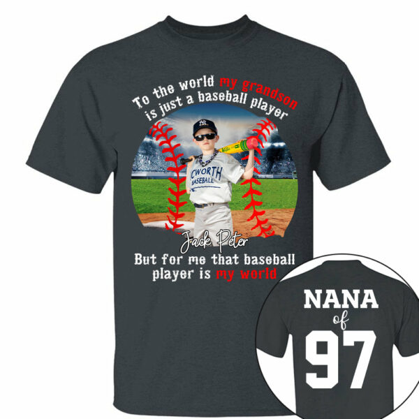 My Baseball Player Is My World, Personalized Baseball Shirt, Baseball Grandma Shirt, Gift For Baseball Lover A2110 - Image 4
