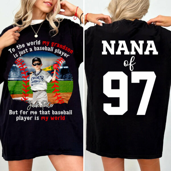 My Baseball Player Is My World, Personalized Baseball Shirt, Baseball Grandma Shirt, Gift For Baseball Lover A2110